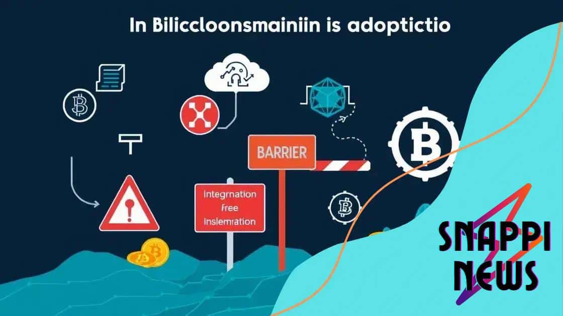 Challenges faced in blockchain adoption